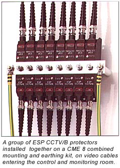 A group of ESP CCTV/B protectors installed on a CME 8