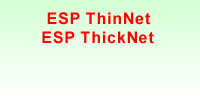 ESP ThinNet & ESP ThickNet