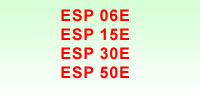 ESP 06E, ESP 15E, ESP 30E, ESP, 50E