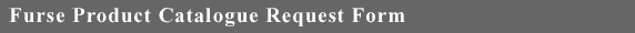 Furse Catalogue Request Form