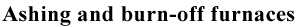 ashing and burn-off furnaces