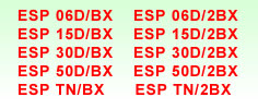 ESP 06D/BX, ESP 15D/BX, ESP 30D/BX, ESP, 50/BX